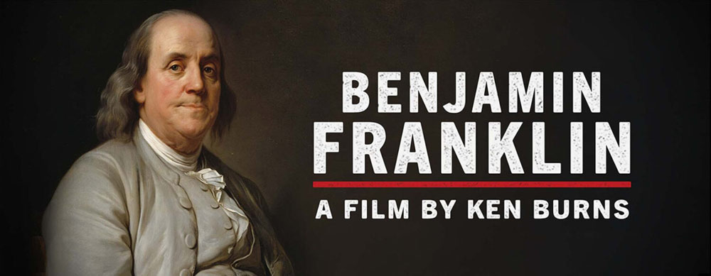 Benjamin Franklin: A Film by Ken Burns